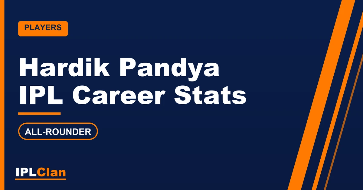 Hardik Pandya IPL stats and career record – IPLClan player profile title card