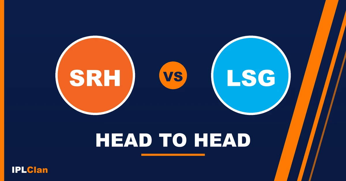 SRH vs LSG head to head record in IPL – IPLClan rivalry title card